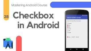 Checkbox in Android Studio - Mastering Android Course #28