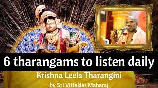 6 Tharangams to Listen Daily at Home - Krishna Leela Tharangini by Sri Vittaldas Maharaj