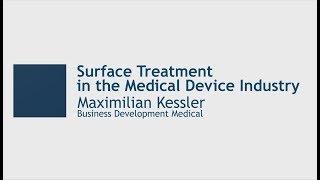 SurTec Science Slam - Surface Treatment in the Medical Device Industry