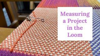 Measure a Project in the Loom