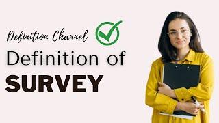 Simple Definition of Survey - WHAT DOES Survey MEAN  | Definition Channel HD