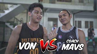 Von vs @CoachMavrickBautista  | 3x3 Basketball