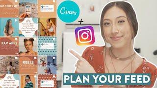 HOW TO PLAN YOUR INSTAGRAM FEED USING CANVA | Why I don't use planning or scheduling apps!