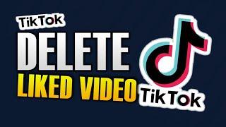 HOW TO DELETE TIKTOK LIKED VIDEOS