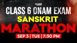 Class 6 Sanskrit Onam Exam | Sanskrit Marathon | Exam Winner Class 6