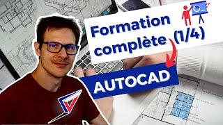 Formation AutoCAD complète (Partie 1)