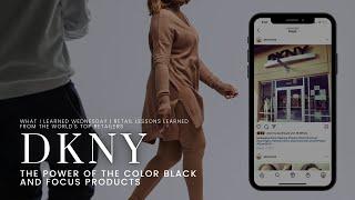 DKNY | The Power of Focus Product and the Color Black | What I Learned Wednesday