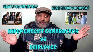 Independent Contractor vs Employee - Which Should You Choose As A Business Owner?