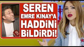 Seren Serengil, Beyaz Tv'ye dil uzatan Emre Kınay'a haddini bildirdi!