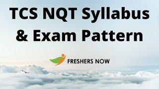 TCS NQT Syllabus 2022 & Exam Pattern For Freshers