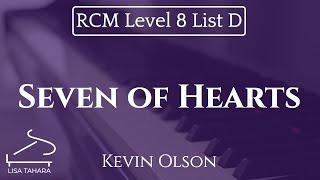 Seven of Hearts by Kevin Olson (RCM Level 8 List D - 2015 Piano Celebration Series)