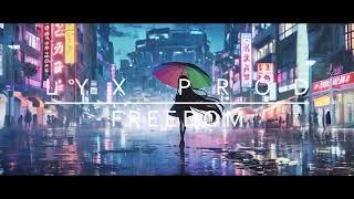 [FREE] TRAP BEAT |Type beat| Freedom | 2024 (LYX Prod)