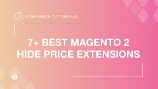 7+ best Magento 2 Hide Price extensions you’ll definitely be inspired