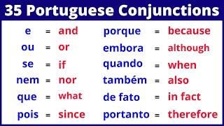 The 35 Most Common Portuguese Conjunctions: Learn them now!