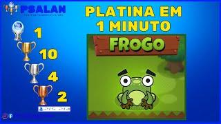 Frogo - Easy Platinum 1 Minuto (PS4/PS5)