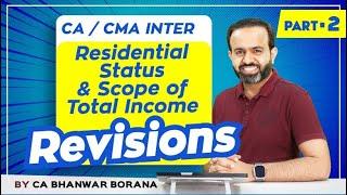 Revision | Inter DT MAY/NOV-23 | Residential Status & Scope of Total Income | PART - 2