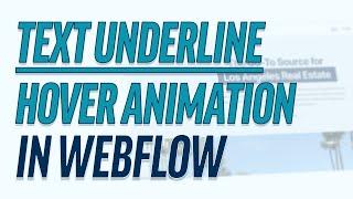 Webflow Underline Animation Tutorial | Webflow Text Hover Effects