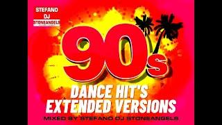DANCE 90's HIT'S  EXTENDED VERSIONS MIXED BY STEFANO DJ STONEANGELS