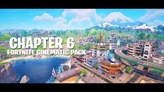 Fortnite - Chapter 6 Cinematic Pack Showcase (Free Clips to use/edit!)