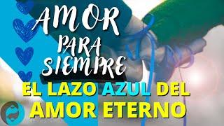 MEDITACIÓN MUY FUERTE para QUE TU AMOR SE QUEDE CONTIGO SIEMPRE [TÉCNICA LAZO AZUL del AMOR ETERNO]