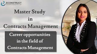 Career Opportunities in the Contracts Management Field ( Master Study in Contracts Management )