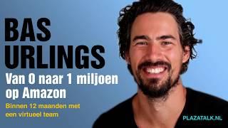 VERKOPEN OP AMAZON (Nederland): Van 0 naar 1 MILJOEN binnen 12 maanden met een virtueel team!