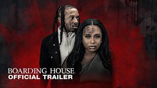 BOARDING HOUSE Official Trailer (Now Streaming on Tubi)