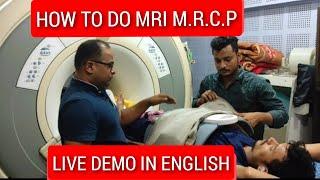 MRCP MRI scan Protocol, Positioning & Planning on GE 1.5 Tesla | Live Demo in English.