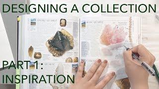 Watch Me Design A Fashion Collection 1: Inspiration