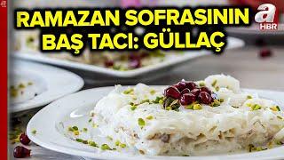 Güllaç Yapmanın Püf Noktaları Neler? İşte Ustasından Güllaç Tarifi! | A Haber