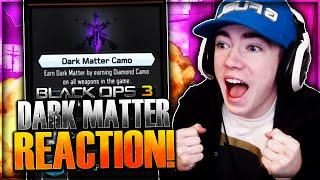 UNLOCKING DARK MATTER REACTION! Hilarious "DARK MATTER" Camo Reaction (Black Ops 3 Dark Matter)