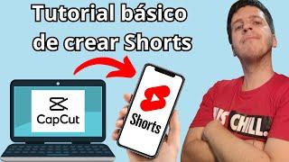 Como crear un short en capcut PC rápidamente (Tutorial básico express)