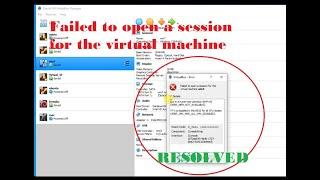 Failed to open a session for the virtual machine - VirtualBox | FIXED |