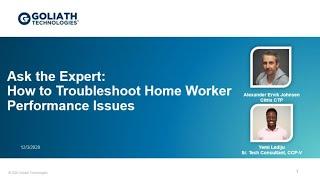 Ask the Citrix Expert: How to Troubleshoot Home Worker Performance Issues