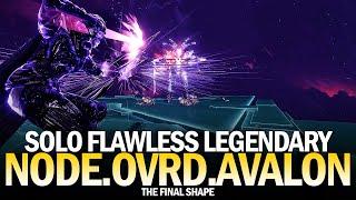 Solo Flawless Legendary NODE.OVRD.AVALON in The Final Shape [Destiny 2]