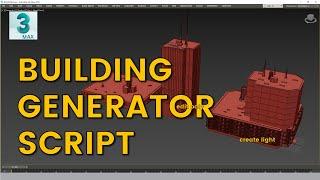 Building Generator Script 3ds Max | Eris Graphic