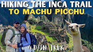 Hiking the Inca Trail to Machu Picchu with Alpaca Expeditions