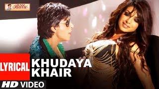 LYRICAL: "Khudaya Khair" | Billu | Irfan Khan, Lara Dutta | Soham Chakrabarthy, Akruti Kakkar,Monali