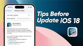 iOS 18 Release Date - How To Update iOS 18 Final, Tips Before Update