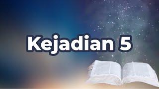 Kejadian 5