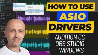 How to Use ASIO Drivers in Windows 10 - Short Version