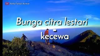 Kecewa - Bunga Citra lestari ( official video music ) lirik