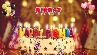 NIKHAT Happy Birthday Song – Happy Birthday to You