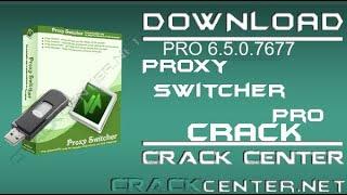 proxy switcher PRO (6.5.0.7677) 2019