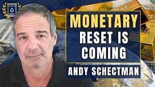 GOLD To Play Major Role in 'Stealth' Monetary Reset: Andy Schectman