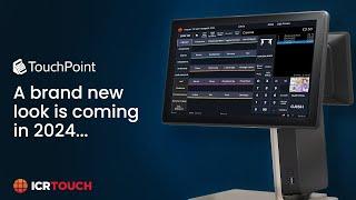 A new look for TouchPoint is coming in 2024… | ICRTouch