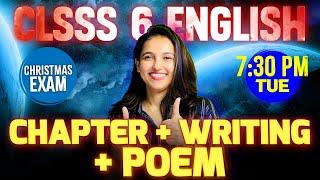 Class 6 English Christmas Exam | Chapter + Writing + Poems | Exam Winner Class 6