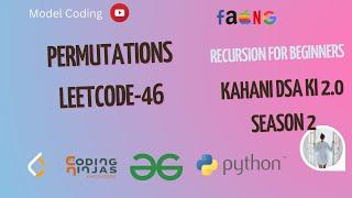 Print all Permutations of a String/Array- Leetcode-46 - Python | Subsets 2.0 | Google | Flipkart