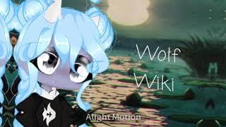 #mniam_intro  ꧁Intro for Wolf Wiki꧂