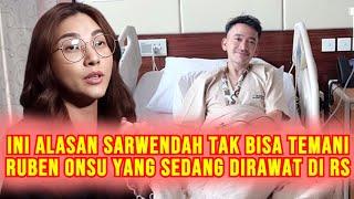 Cuma Jenguk, Ini Alasan Sarwendah Tak Temani Ruben Onsu Di Rumah Sakit Karena Masih Terlalu Sibuk?